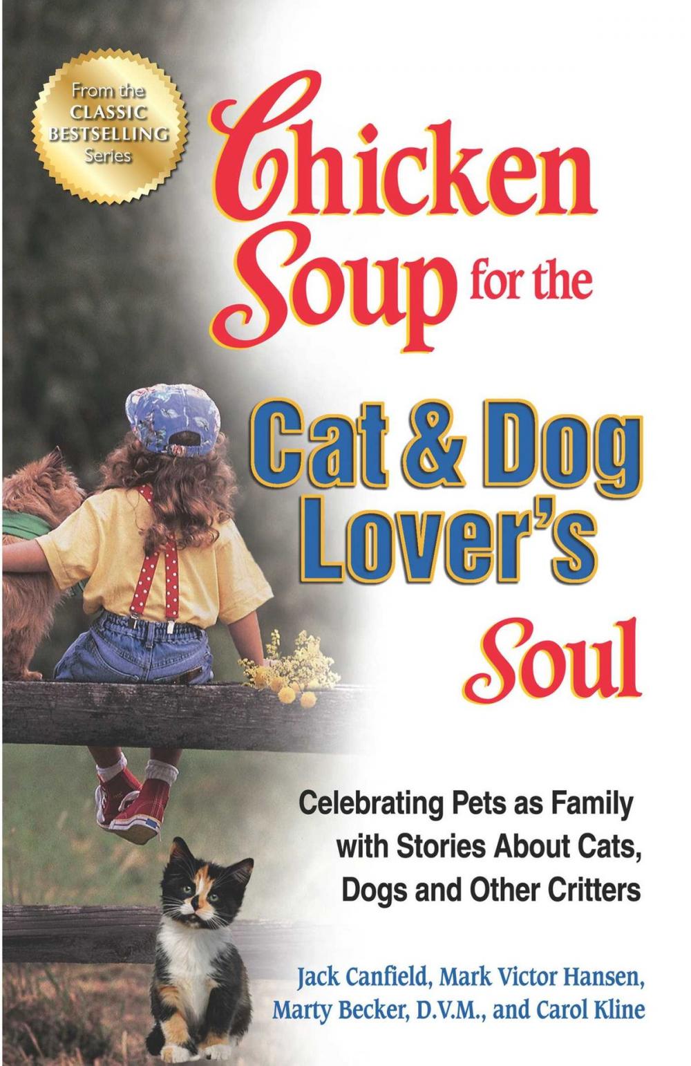 Big bigCover of Chicken Soup for the Cat & Dog Lover's Soul