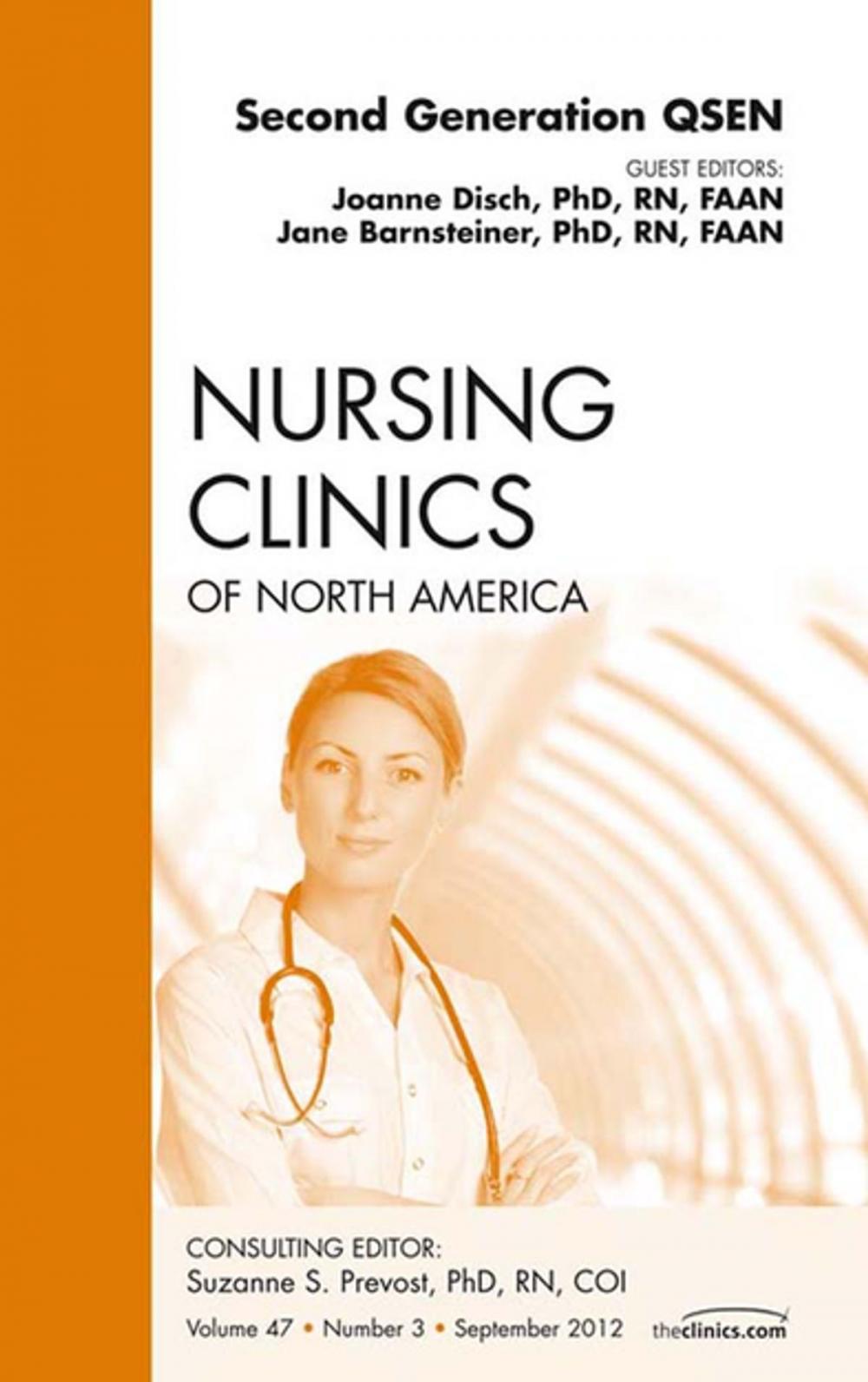 Big bigCover of Second Generation QSEN, An Issue of Nursing Clinics