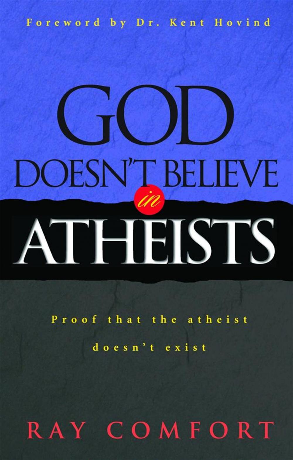 Big bigCover of God Doesn't Believe in Atheists