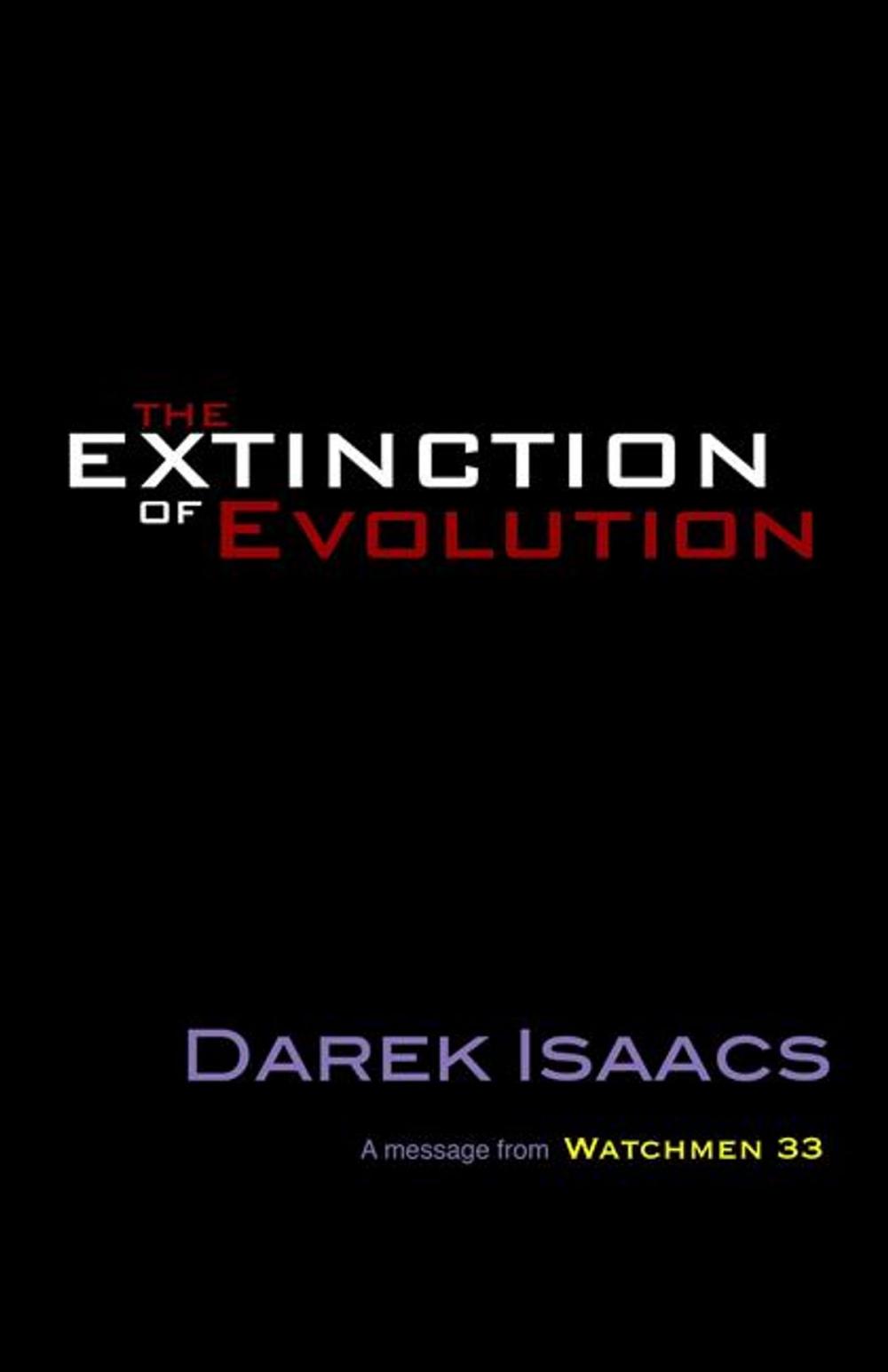 Big bigCover of The Extinction of Evolution