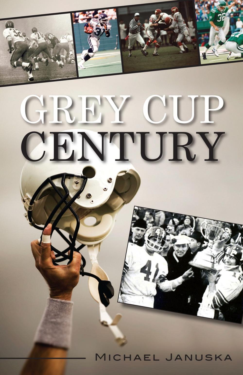 Big bigCover of Grey Cup Century