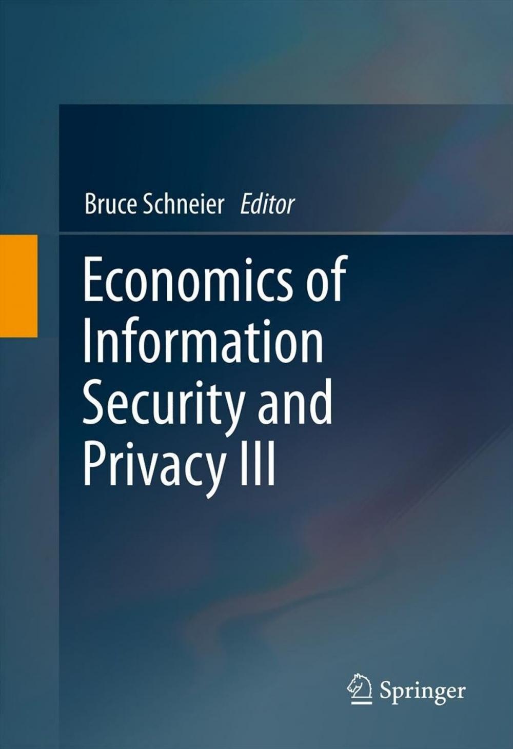 Big bigCover of Economics of Information Security and Privacy III