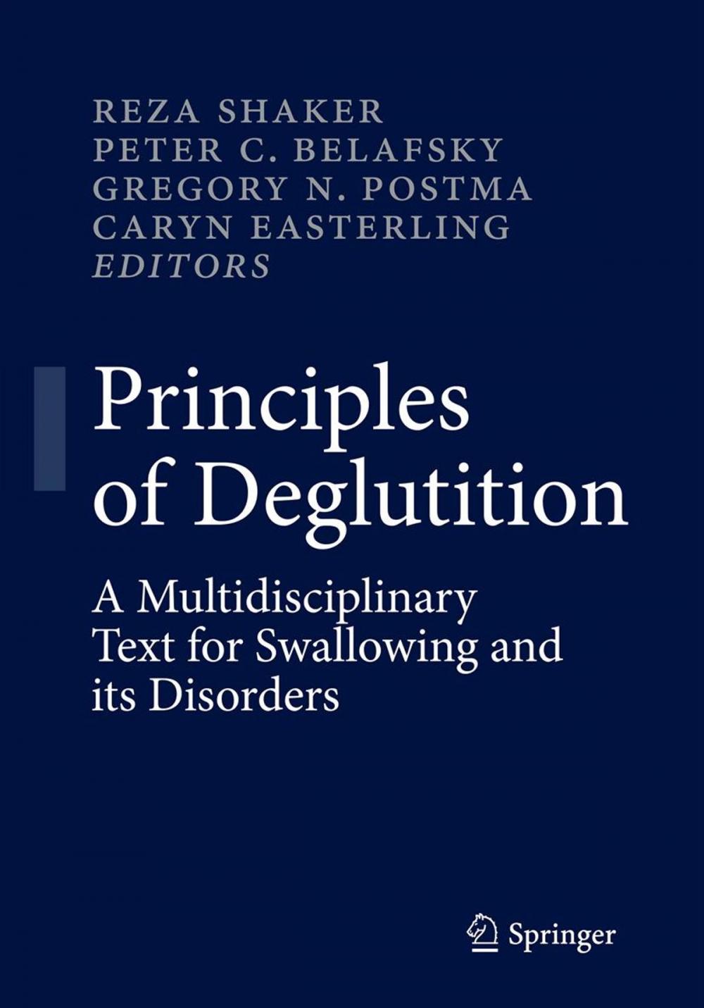 Big bigCover of Principles of Deglutition