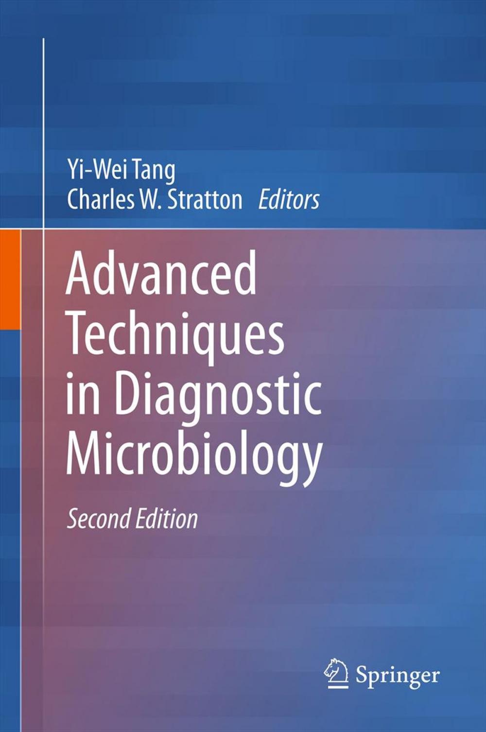 Big bigCover of Advanced Techniques in Diagnostic Microbiology