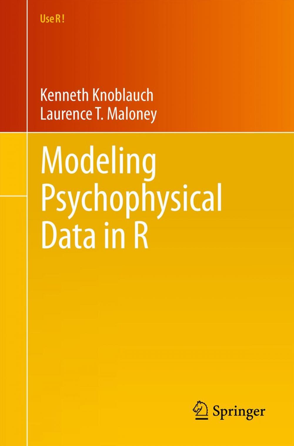 Big bigCover of Modeling Psychophysical Data in R