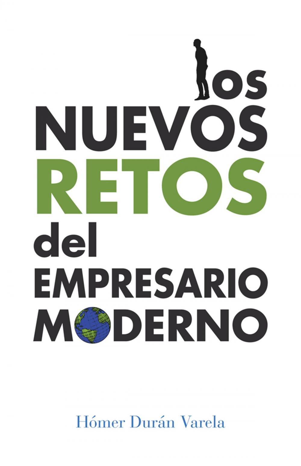 Big bigCover of Los Nuevos Retos Del Empresario Moderno