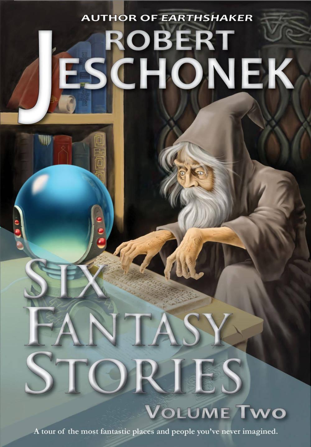 Big bigCover of Six Fantasy Stories Volume Two