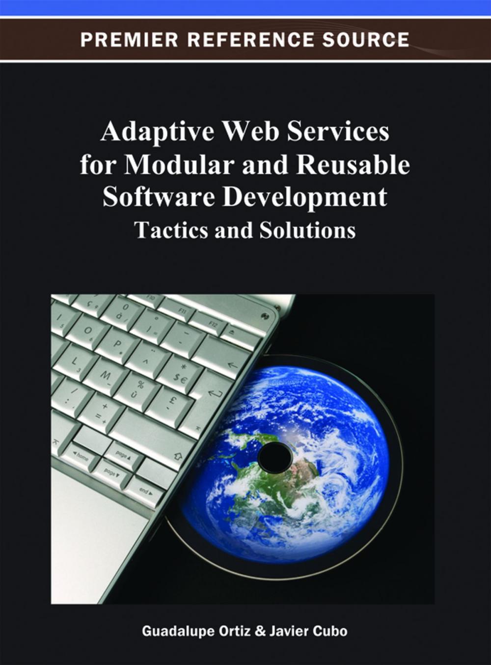 Big bigCover of Adaptive Web Services for Modular and Reusable Software Development