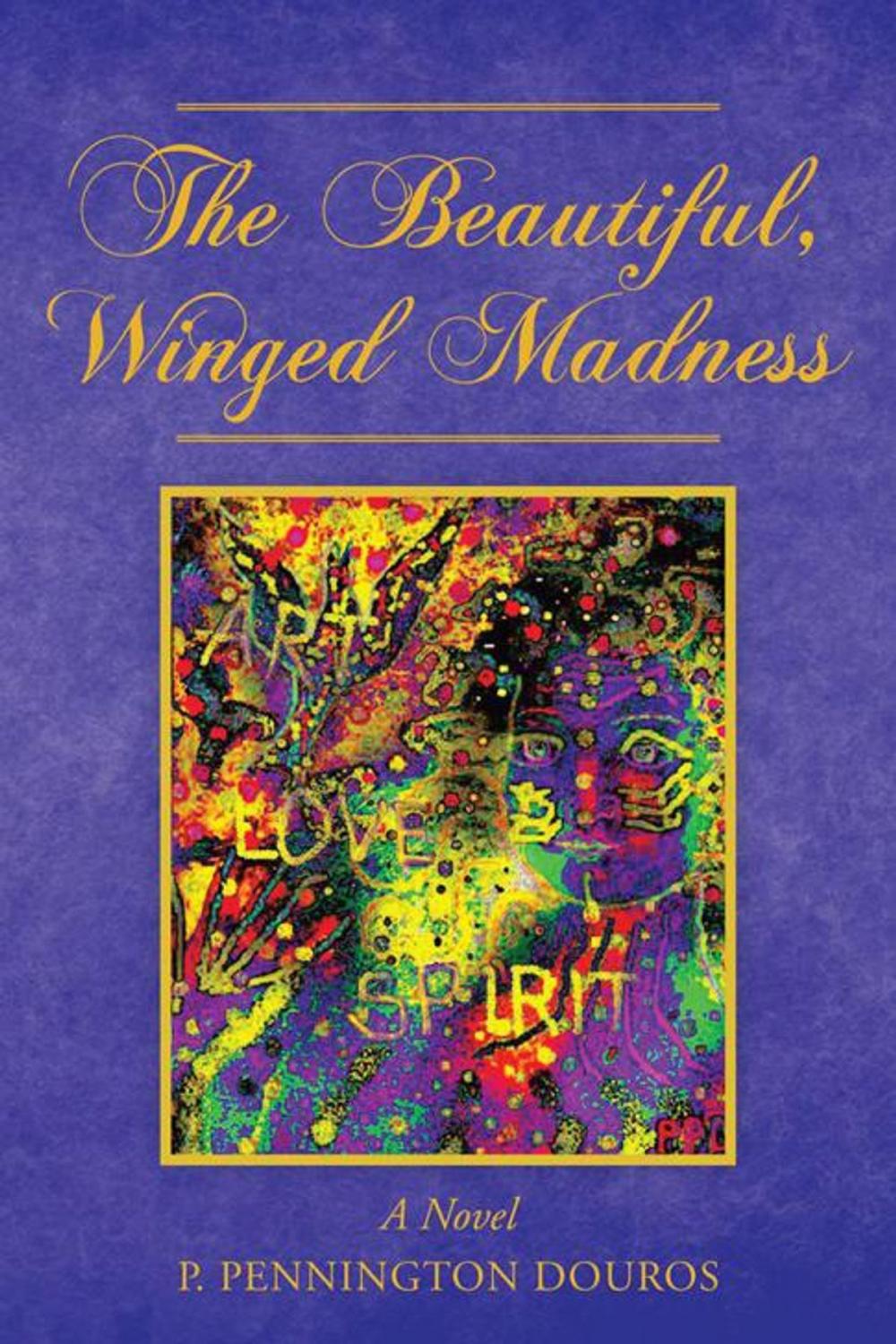 Big bigCover of The Beautiful, Winged Madness