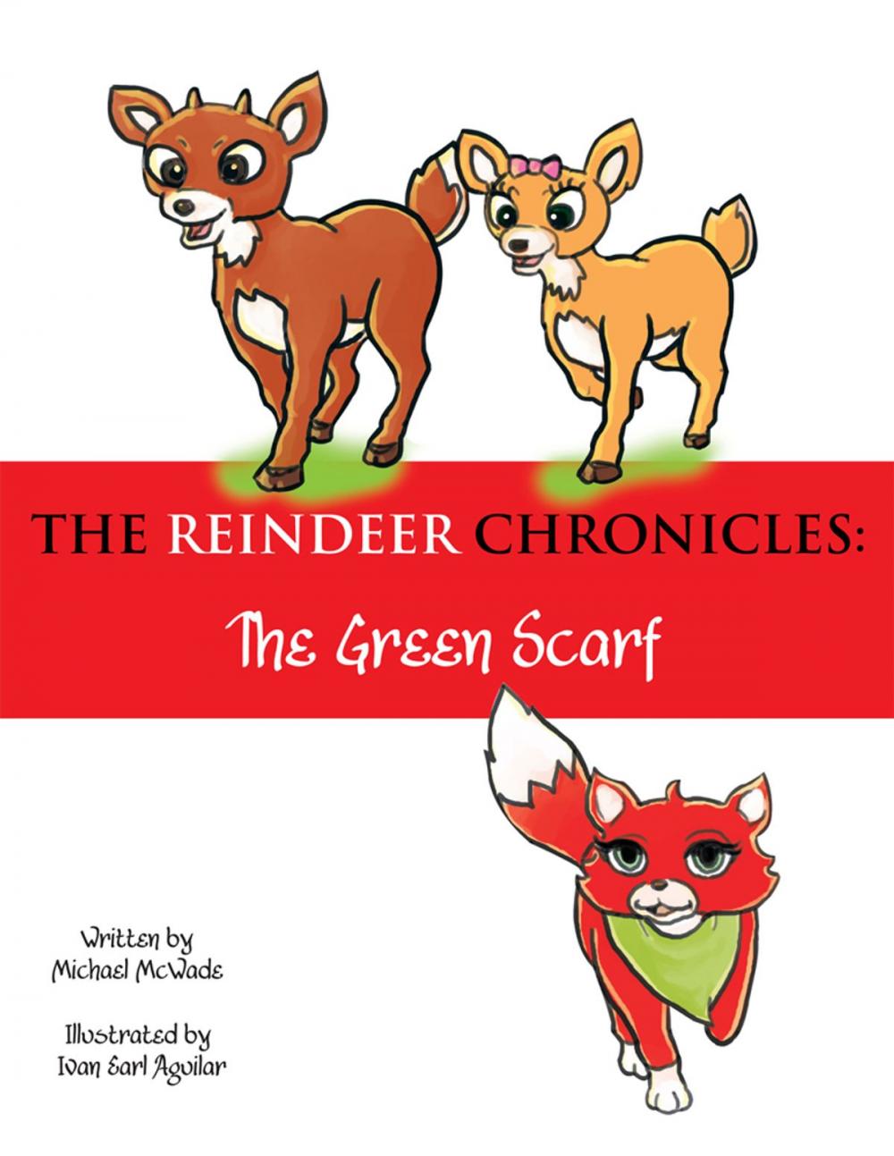 Big bigCover of The Reindeer Chronicles