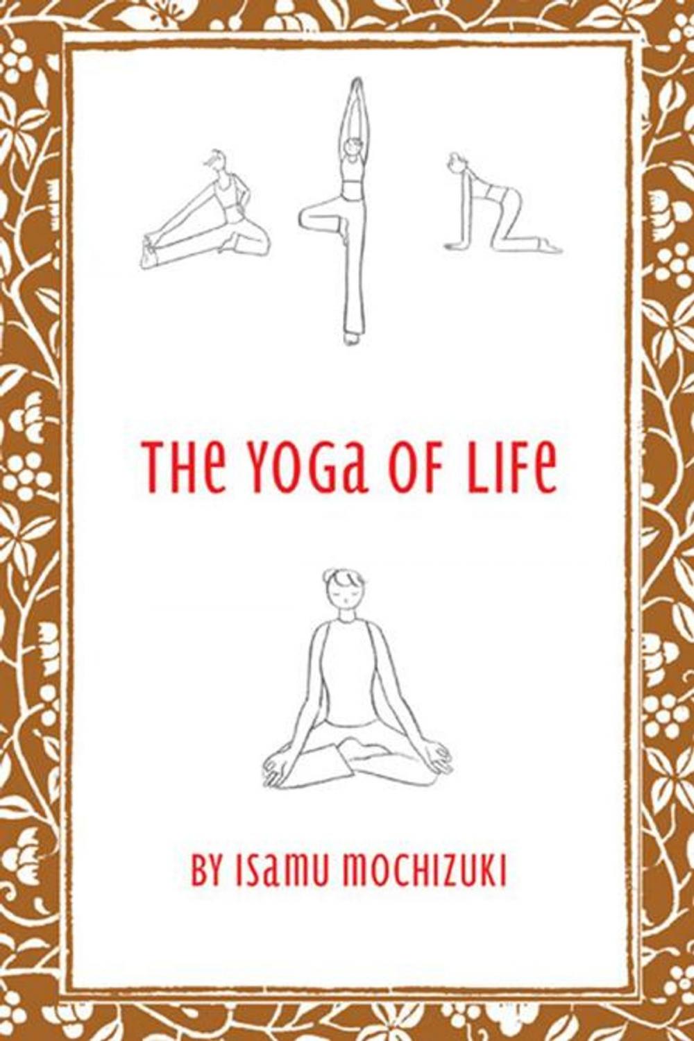 Big bigCover of The Yoga of Life