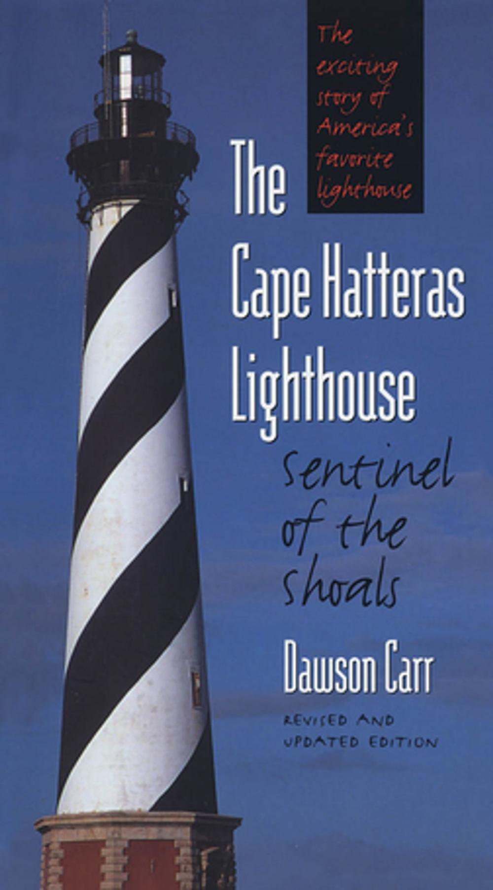 Big bigCover of The Cape Hatteras Lighthouse