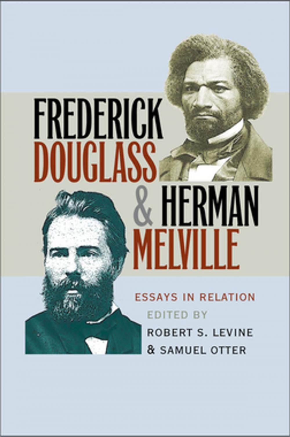 Big bigCover of Frederick Douglass and Herman Melville