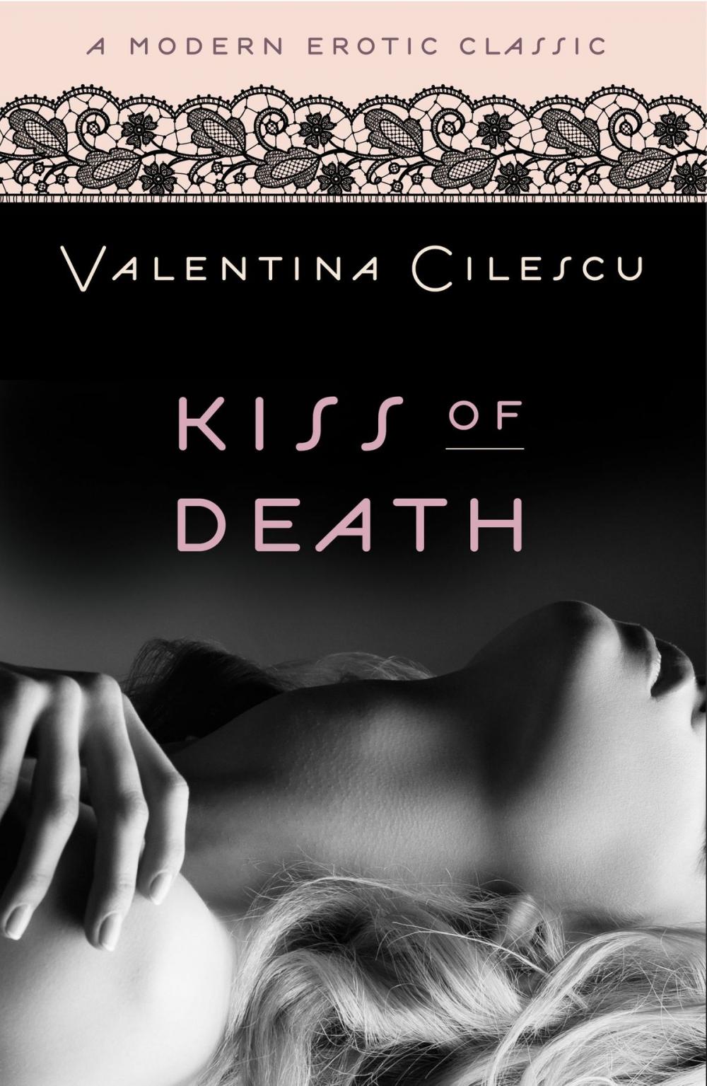 Big bigCover of Kiss of Death (Modern Erotic Classics)