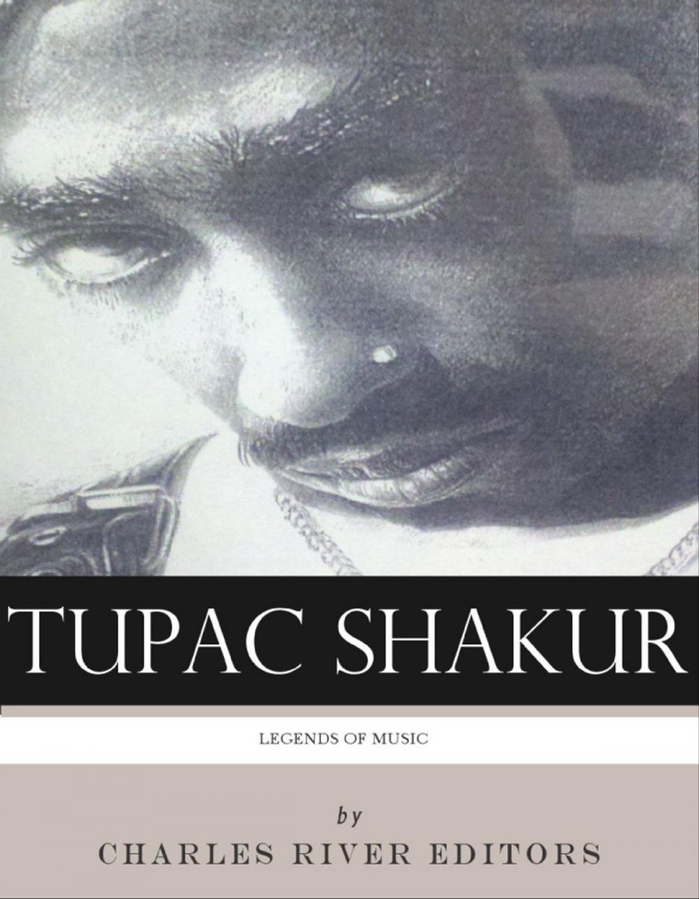 Big bigCover of Legends of Music: Tupac Shakur