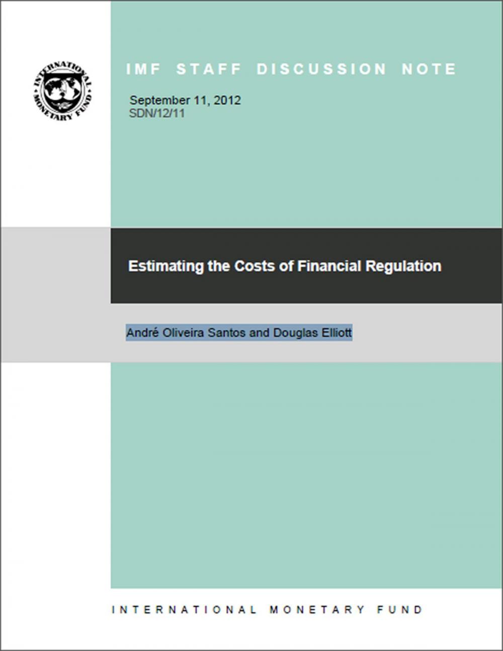 Big bigCover of Estimating the Costs of Financial Regulation (EPub)