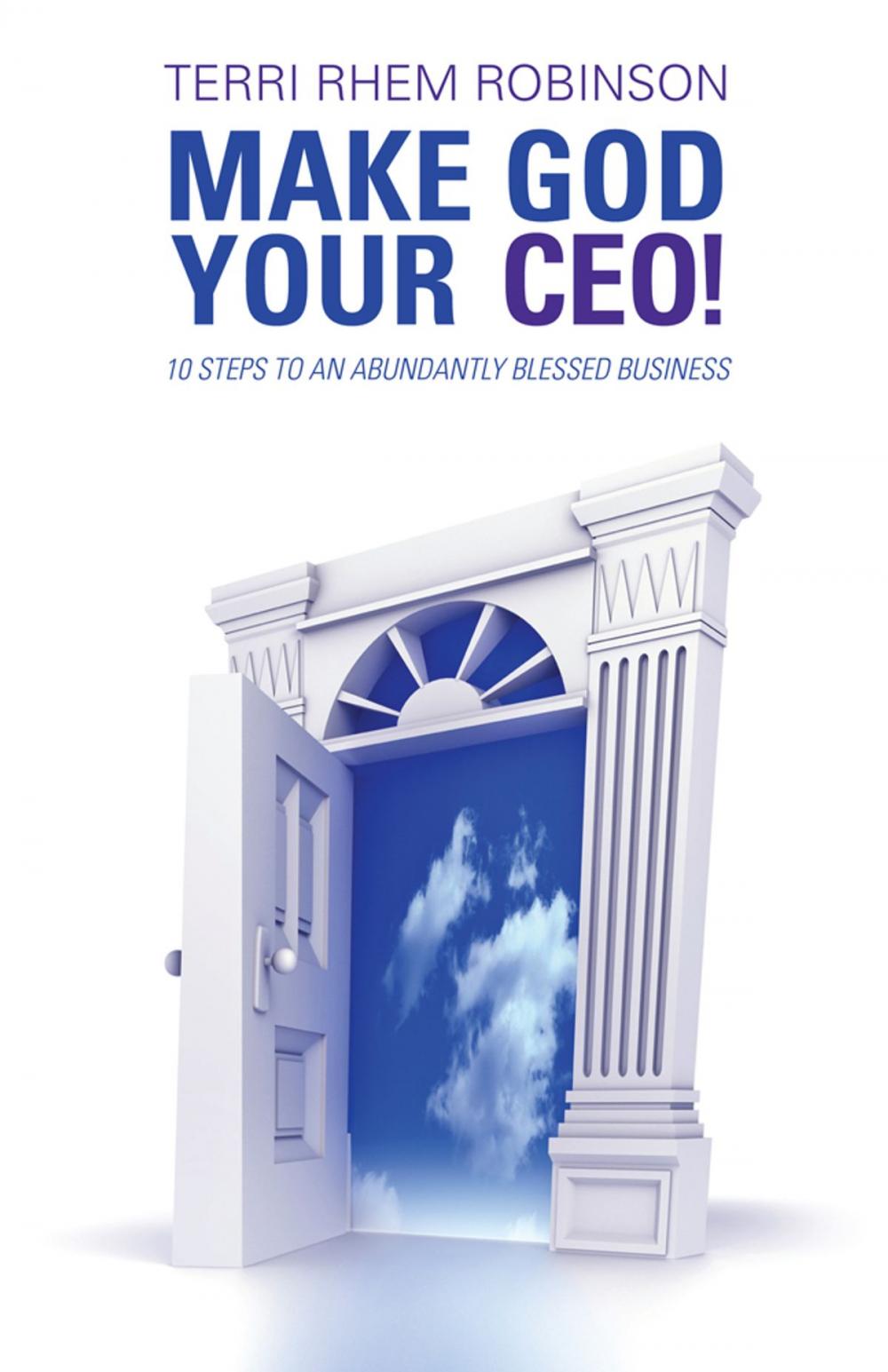 Big bigCover of Make God Your Ceo!