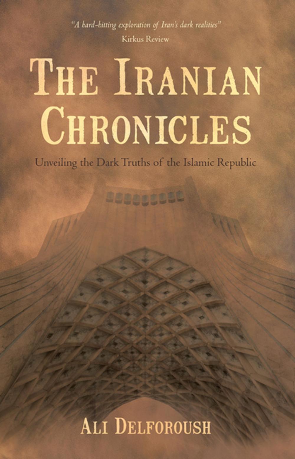 Big bigCover of The Iranian Chronicles