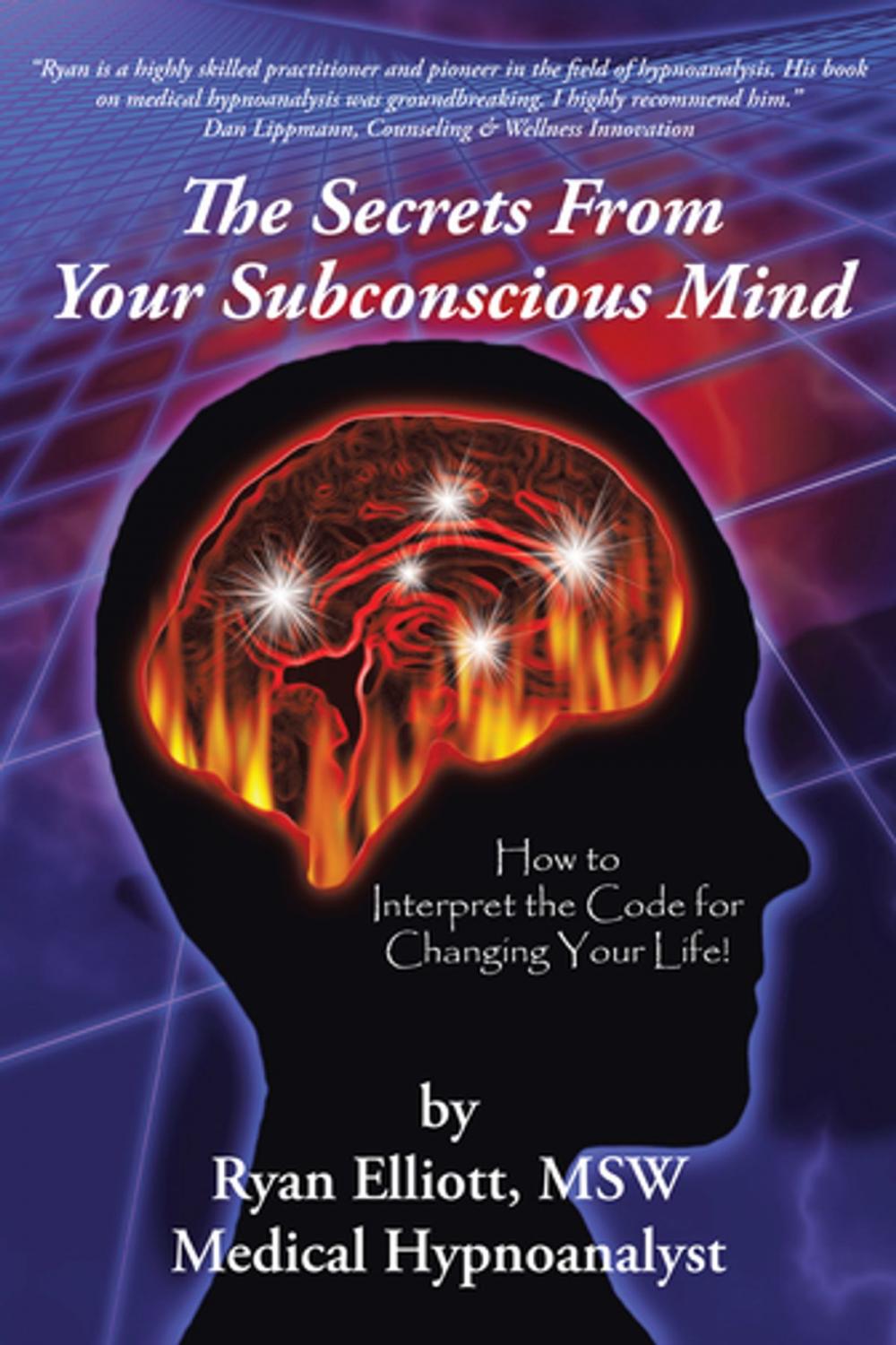 Big bigCover of The Secrets from Your Subconscious Mind