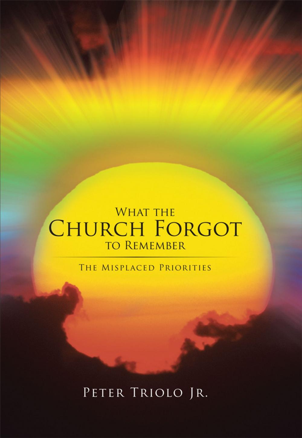 Big bigCover of What the Church Forgot to Remember