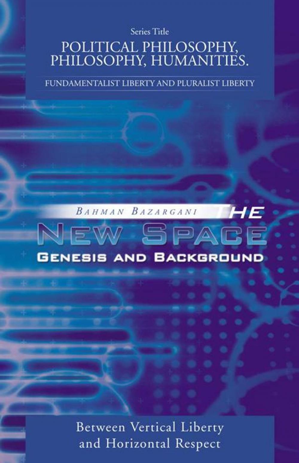 Big bigCover of The New Space: Genesis and Background