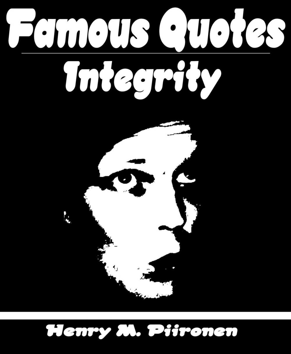 Big bigCover of Famous Quotes on Integrity