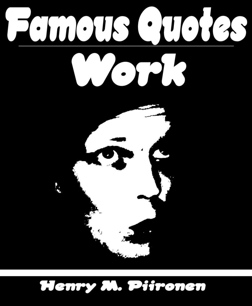 Big bigCover of Famous Quotes on Work