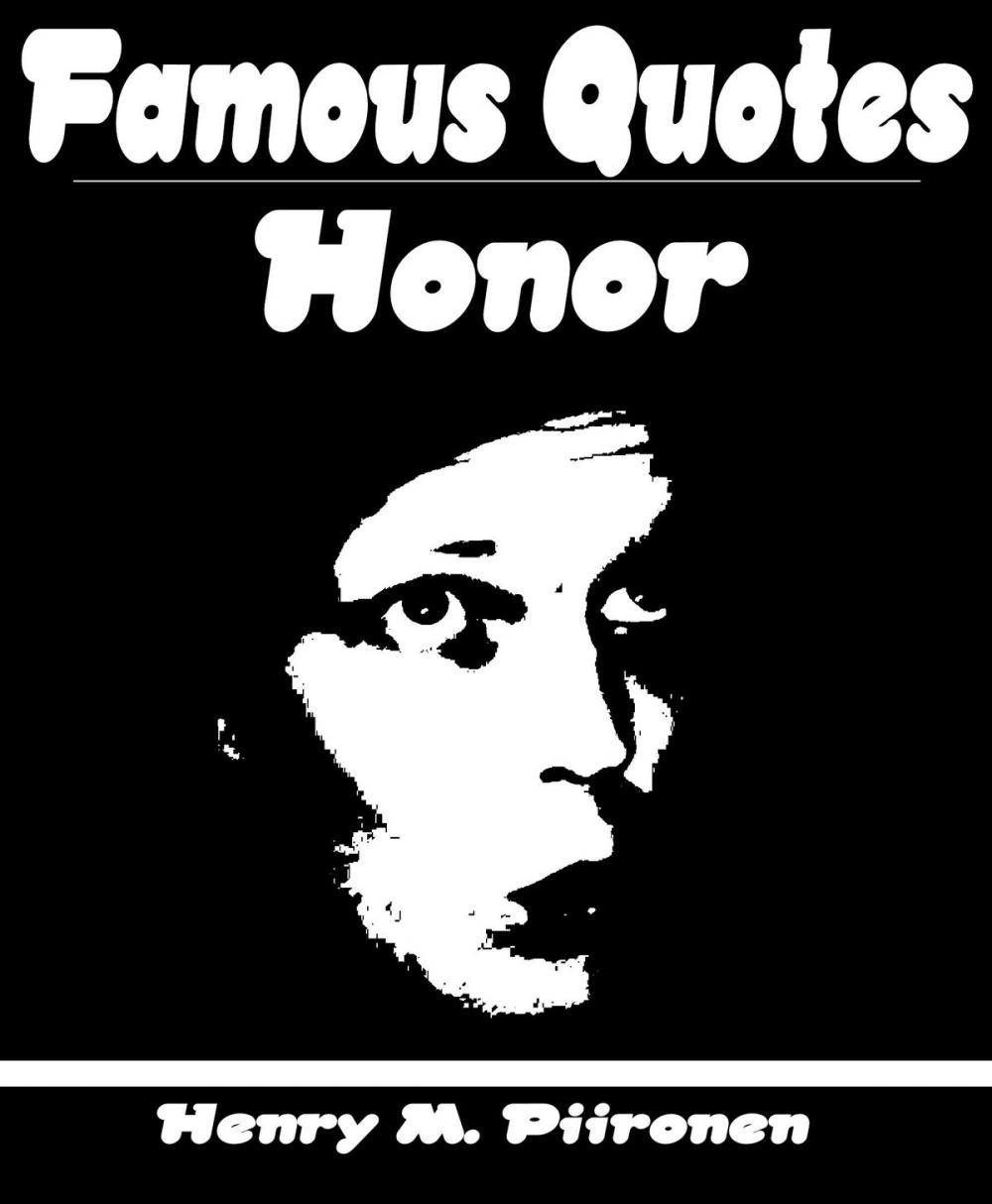 Big bigCover of Famous Quotes on Honor