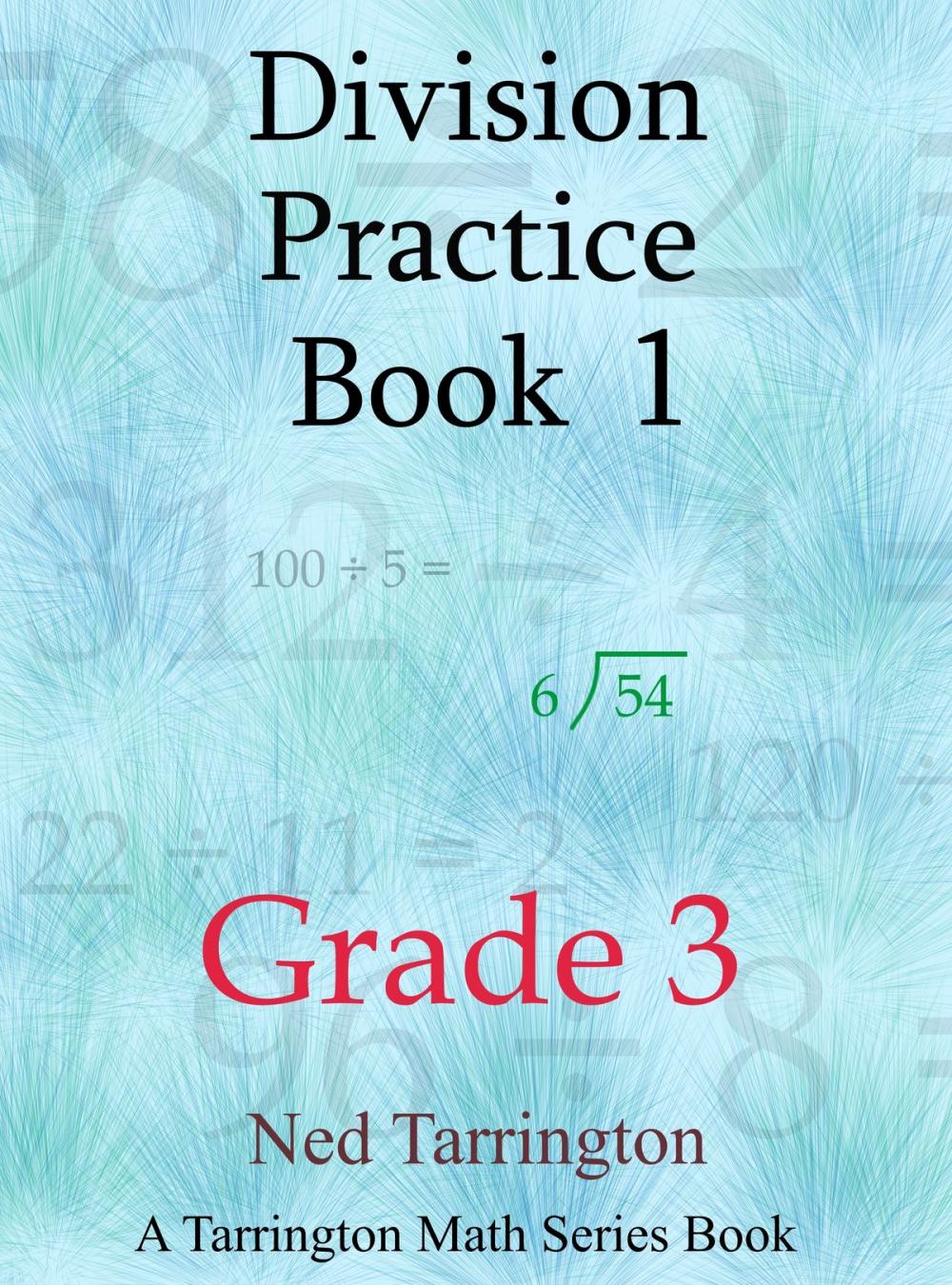 Big bigCover of Division Practice Book 1, Grade 3