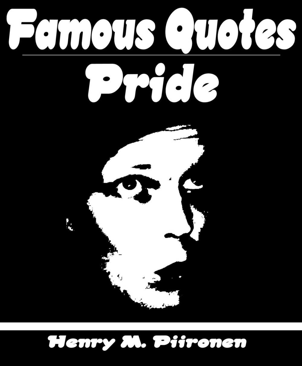 Big bigCover of Famous Quotes on Pride