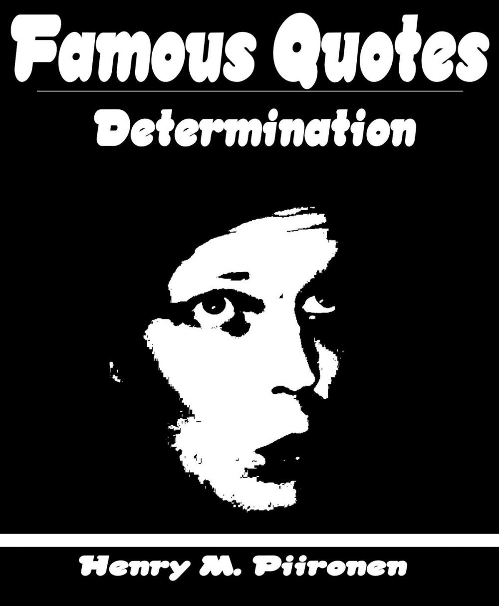 Big bigCover of Famous Quotes on Determination