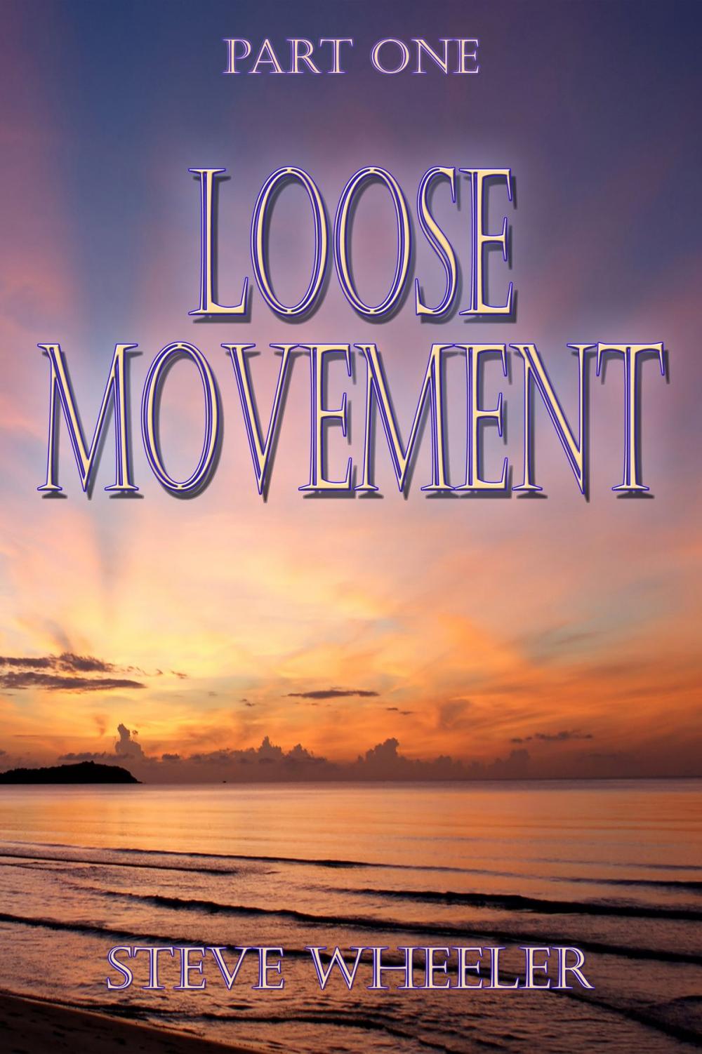 Big bigCover of Loose Movement Part 1