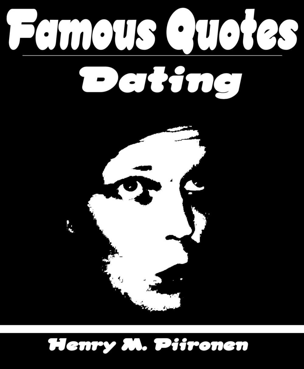 Big bigCover of Famous Quotes on Dating