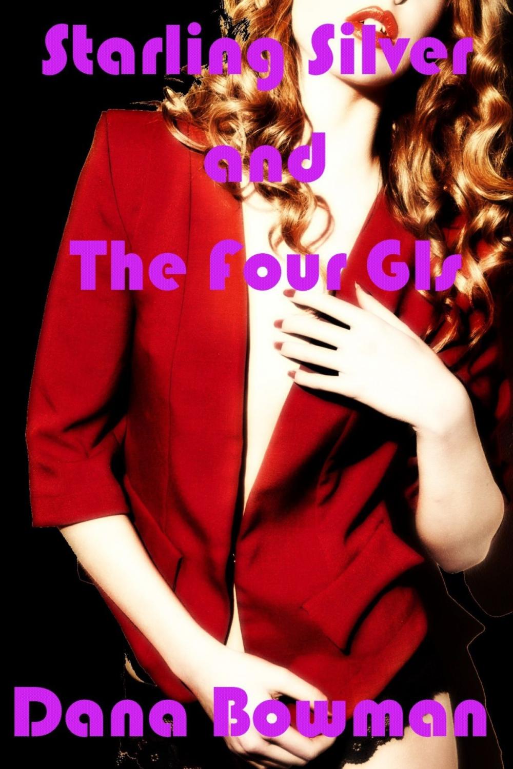 Big bigCover of Starling Silver and the Four GIs (Interracial Gangbang Spy Erotica)