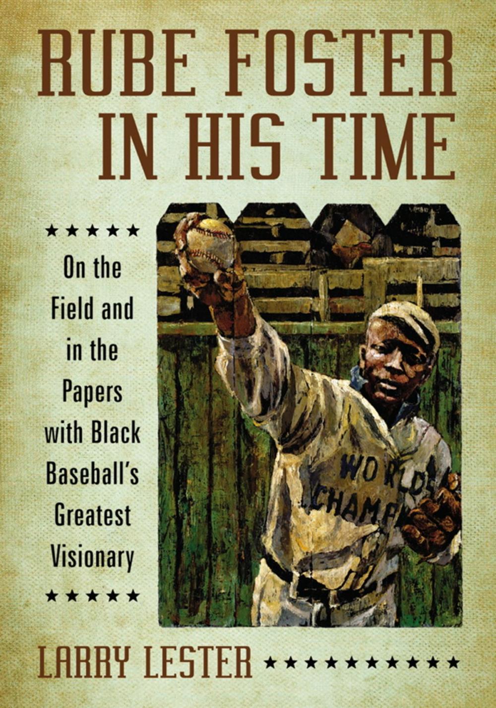 Big bigCover of Rube Foster in His Time