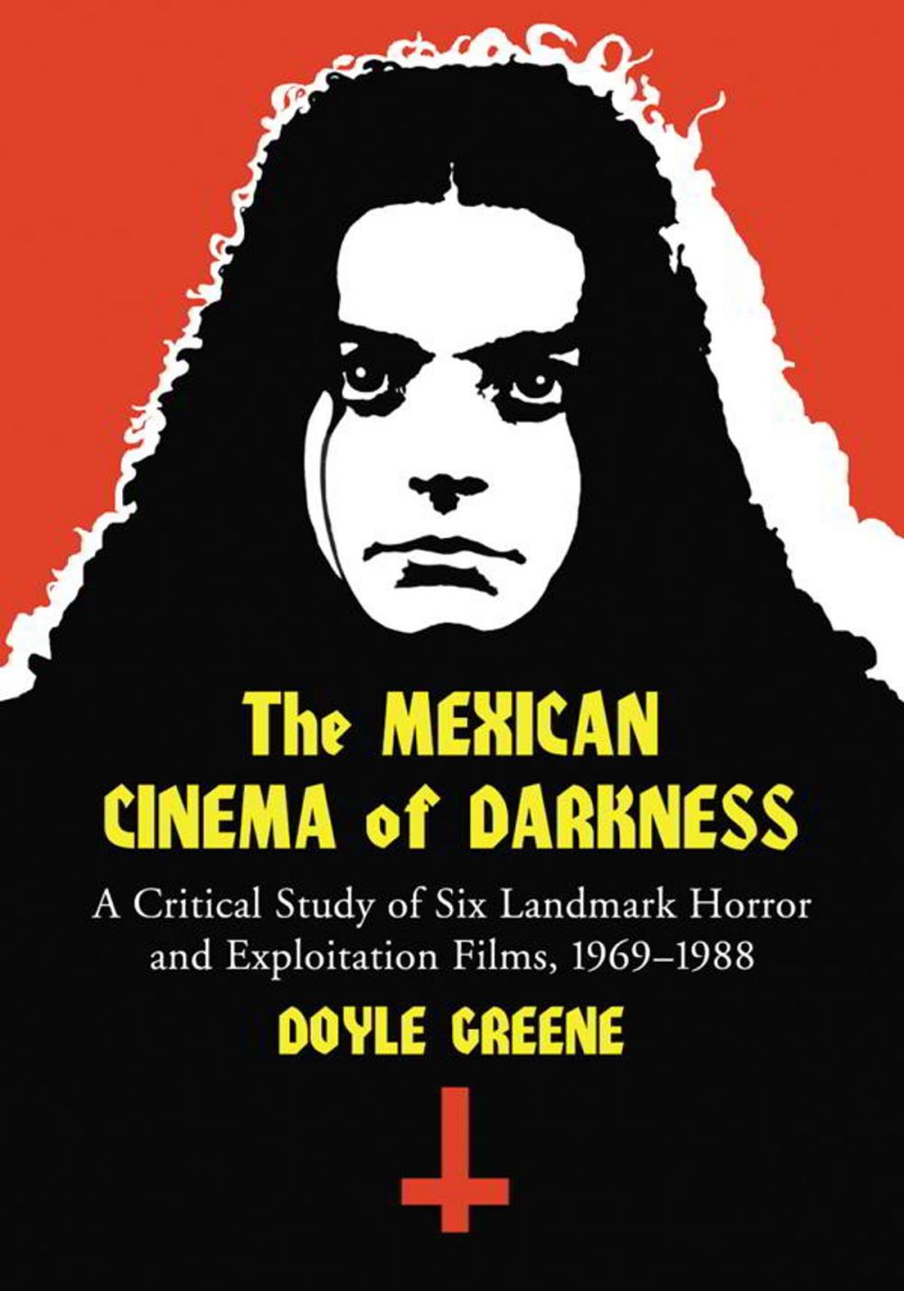 Big bigCover of The Mexican Cinema of Darkness