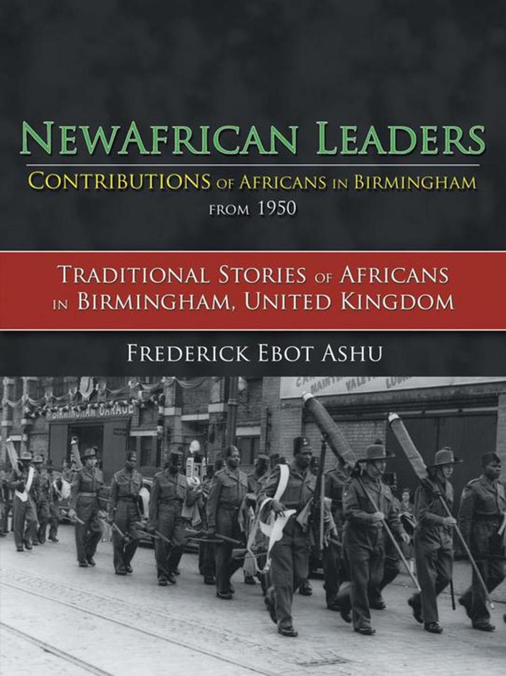 Big bigCover of Newafricanleaders Contributions of Africans in Birmingham from 1950