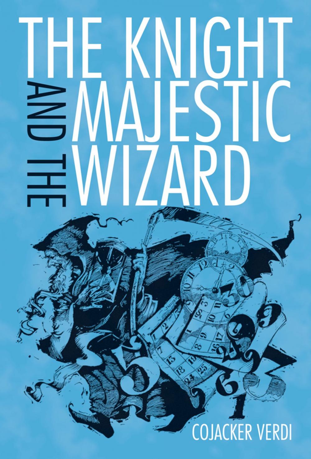 Big bigCover of The Knight and the Majestic Wizard