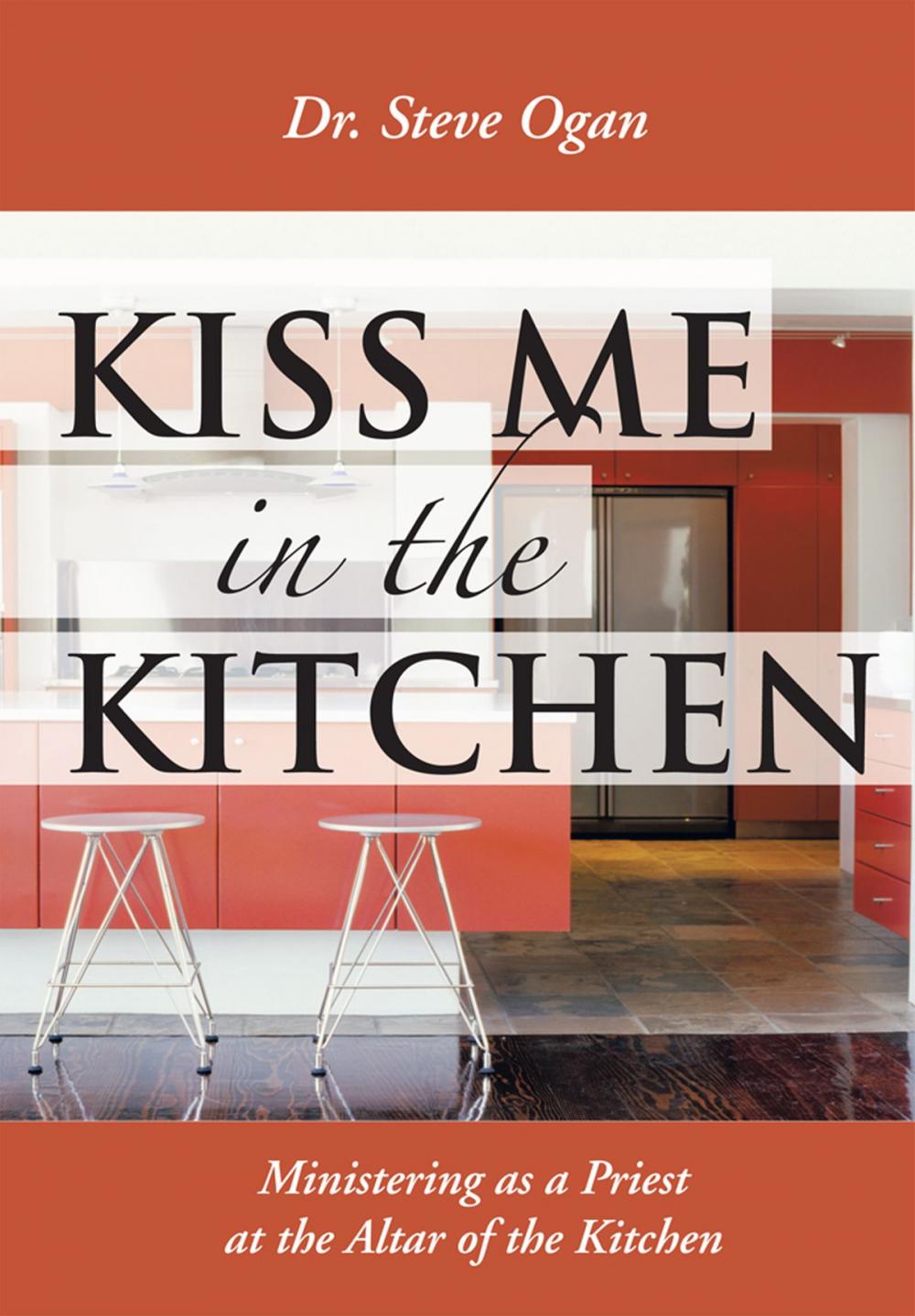 Big bigCover of Kiss Me in the Kitchen