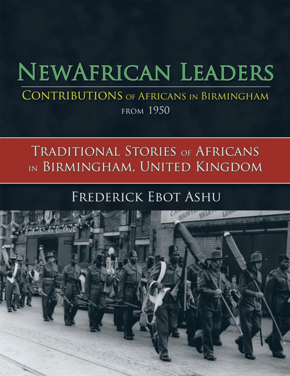 Big bigCover of Newafricanleaders Contributions of Africans in Birmingham from 1950