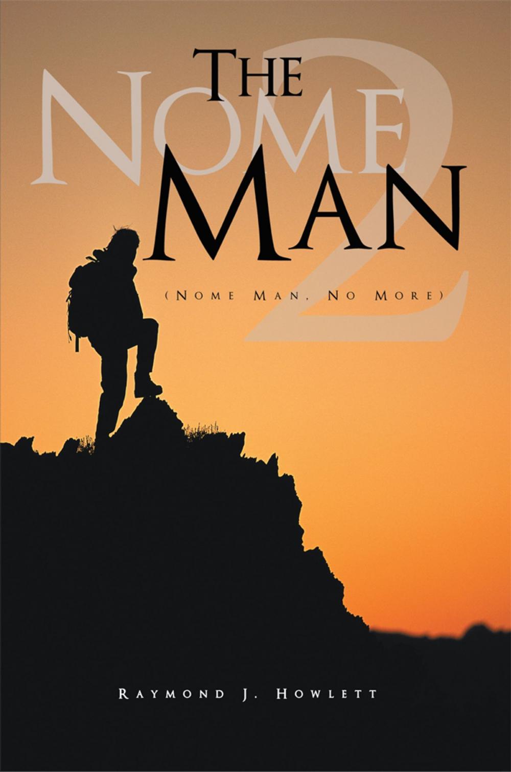 Big bigCover of The Nome Man 2 (Nome Man, No More)