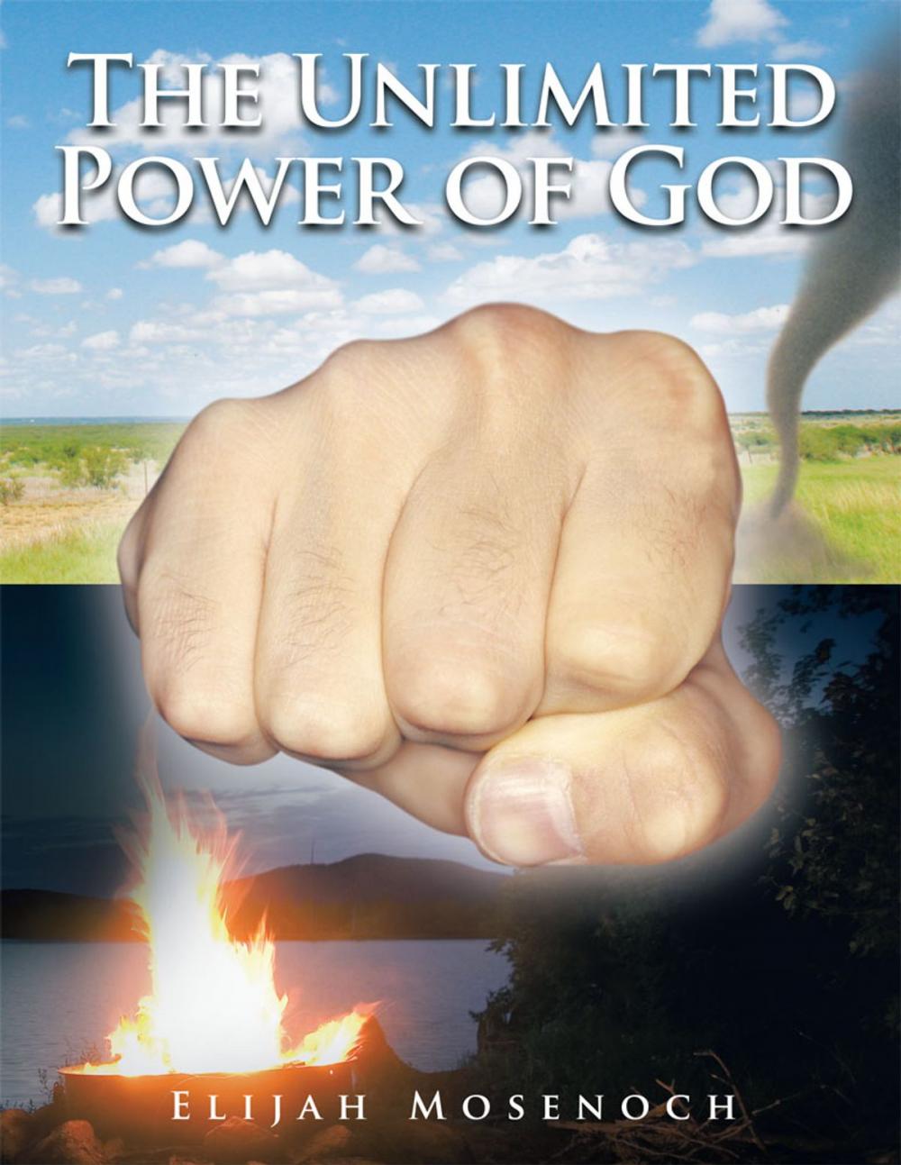 Big bigCover of The Unlimited Power of God