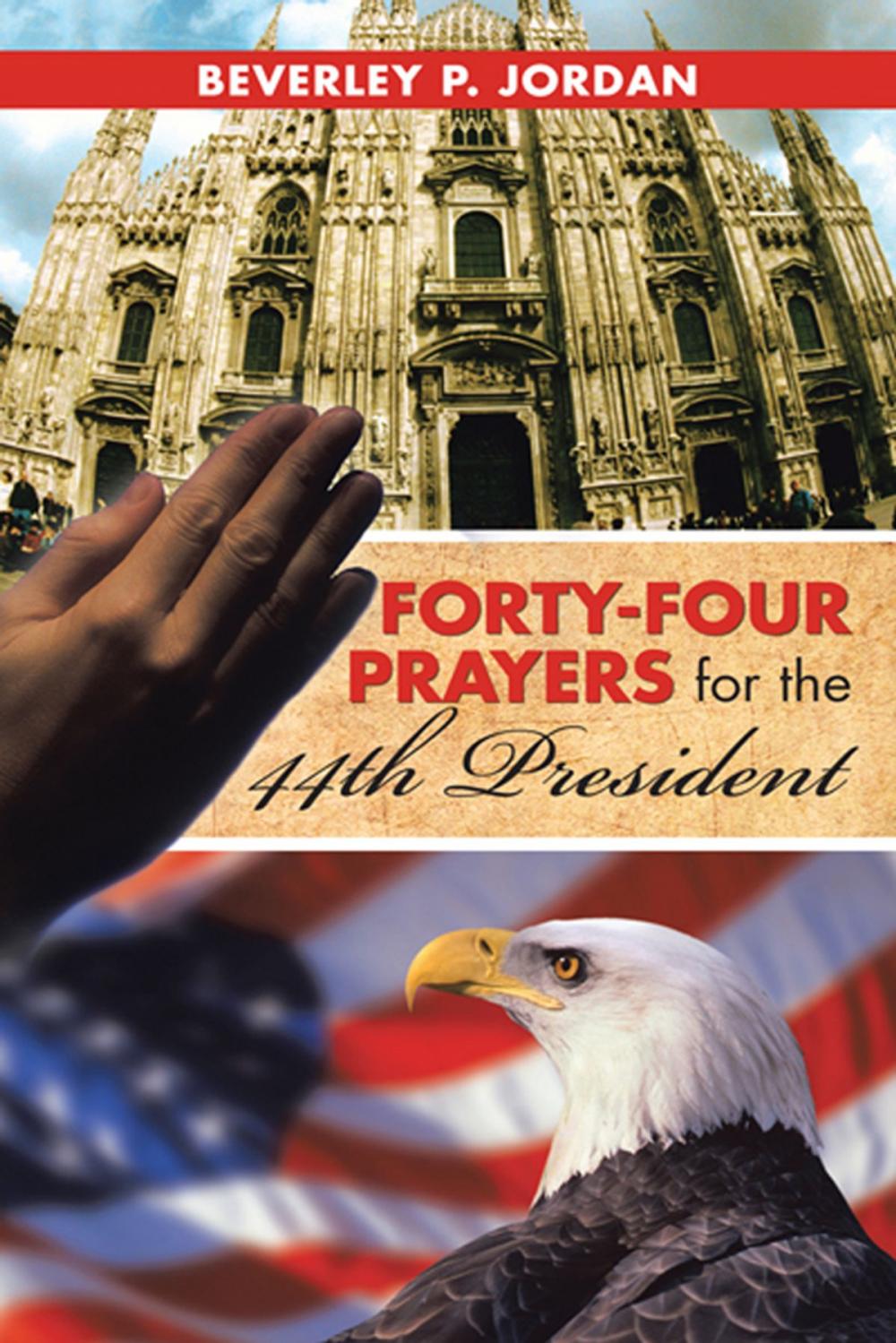 Big bigCover of Forty-Four Prayers for the 44Th President