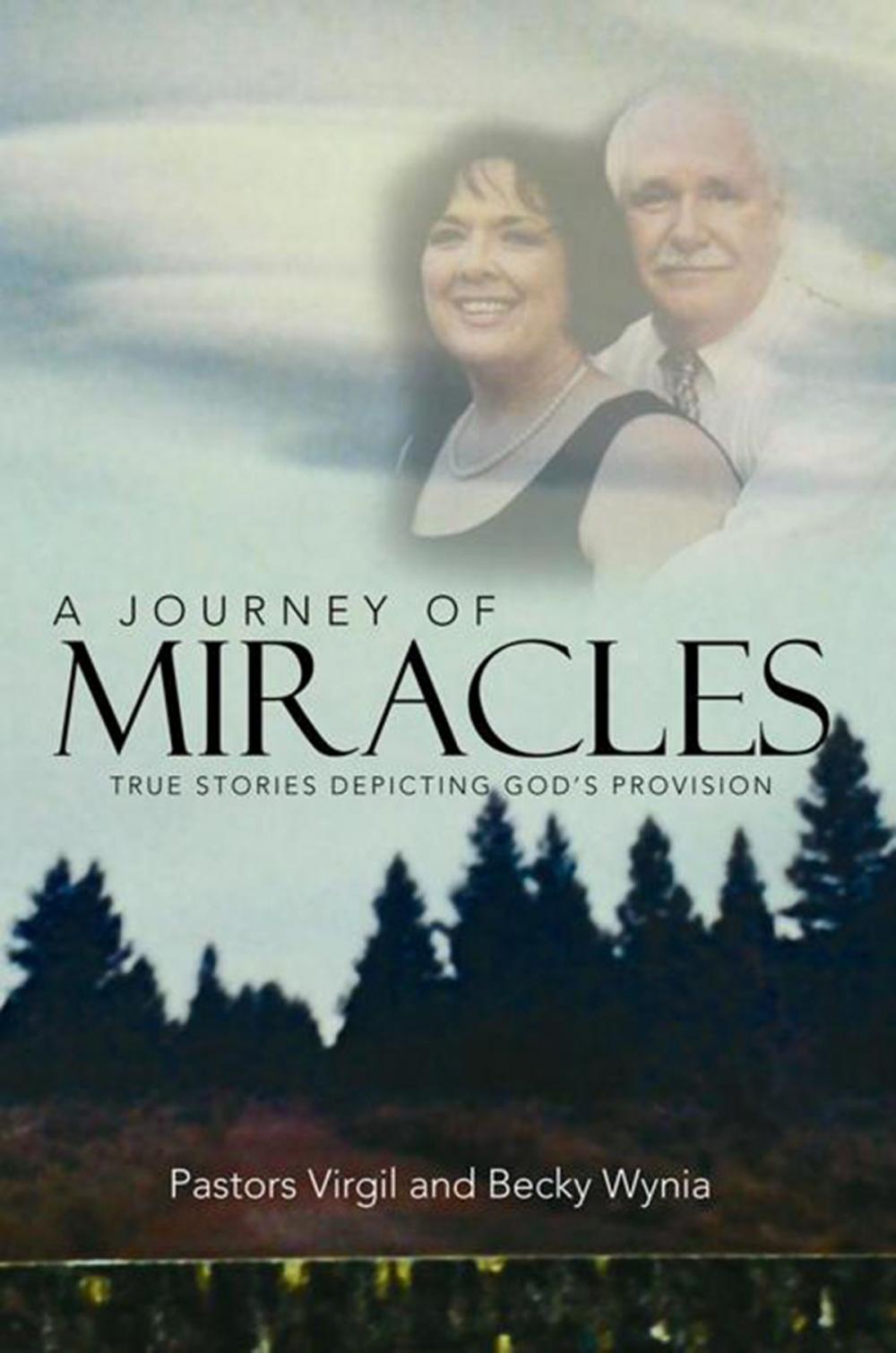 Big bigCover of A Journey of Miracles