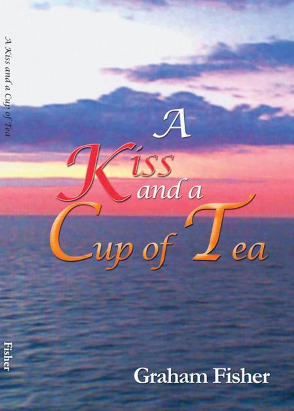 Big bigCover of A Kiss and a Cup of Tea