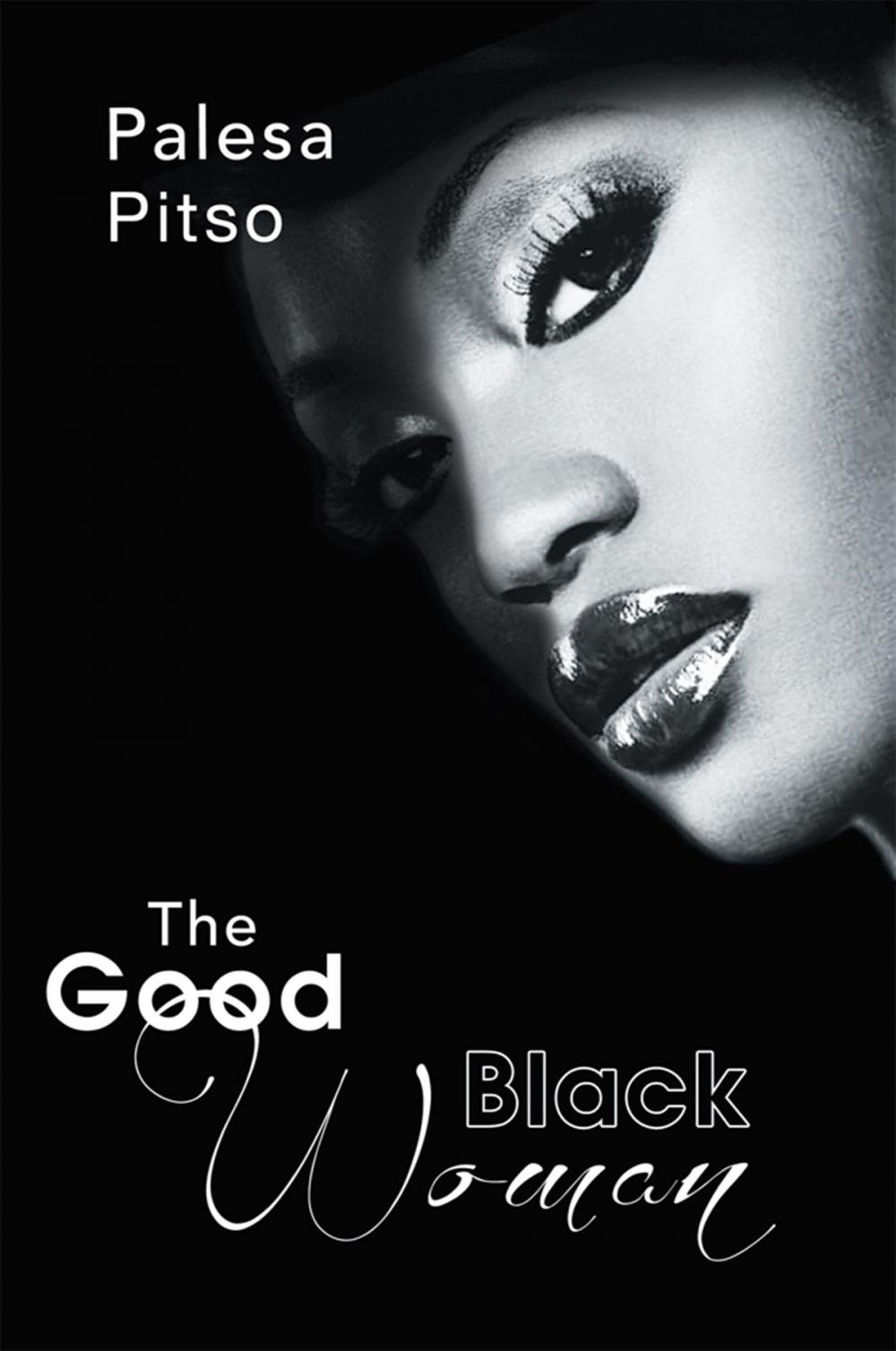 Big bigCover of The Good Black Woman