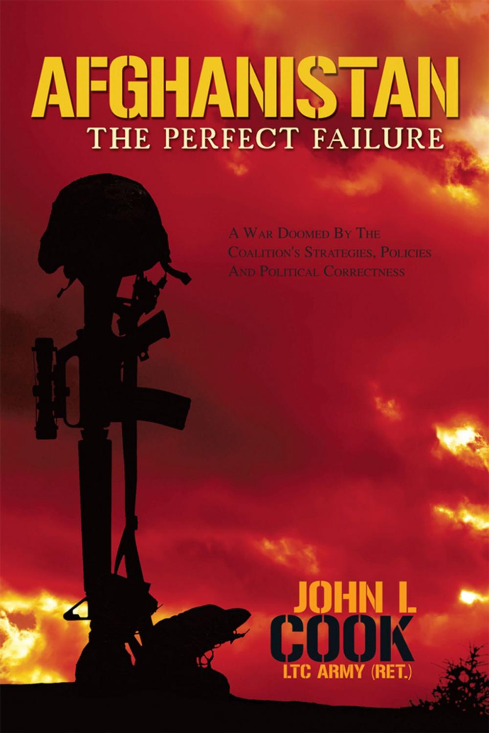 Big bigCover of Afghanistan: the Perfect Failure