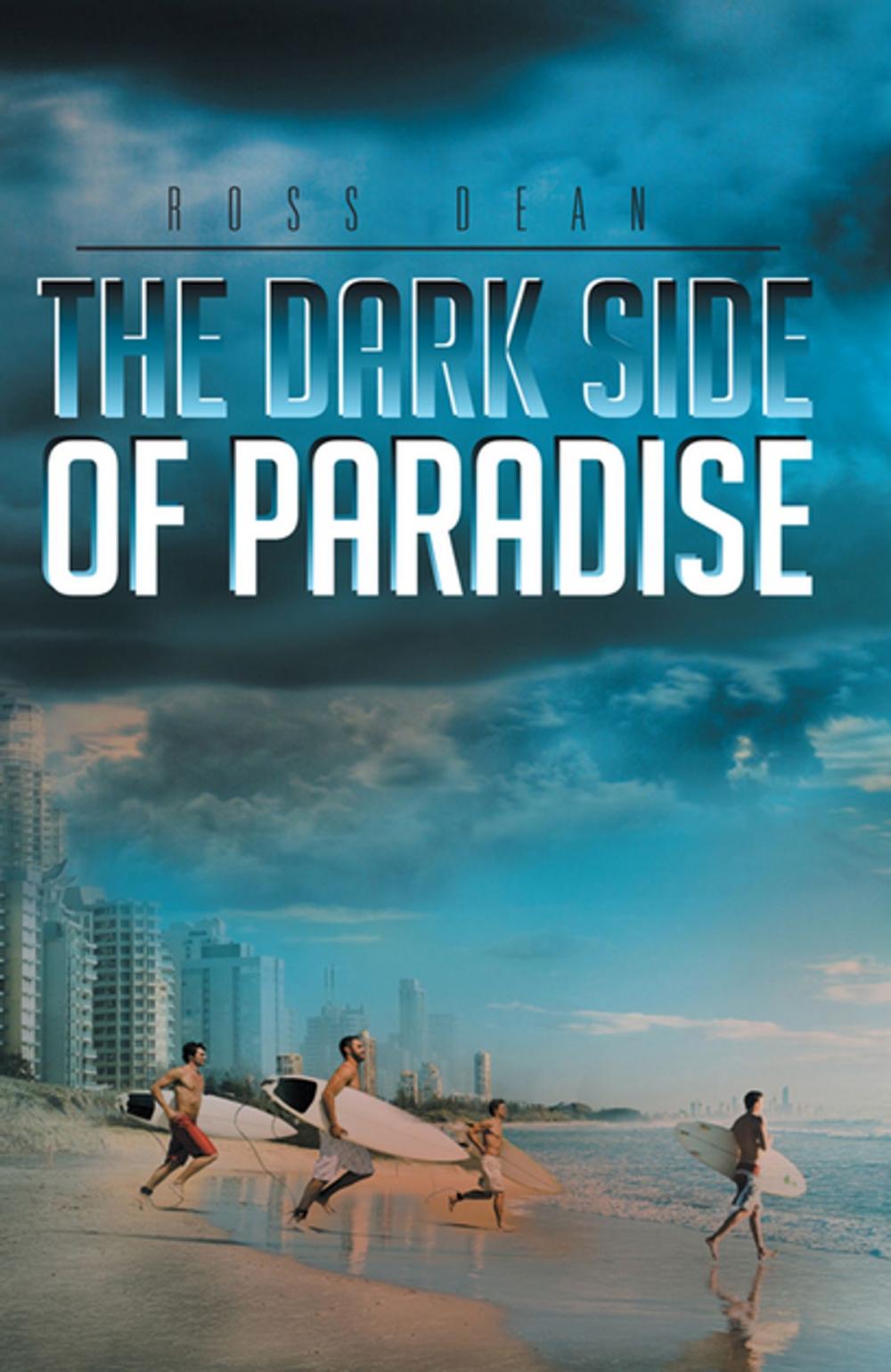 Big bigCover of The Dark Side of Paradise