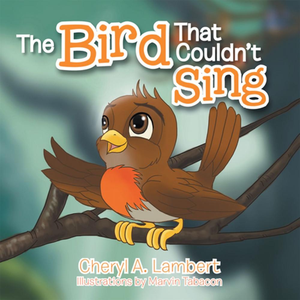 Big bigCover of The Bird That Couldn't Sing