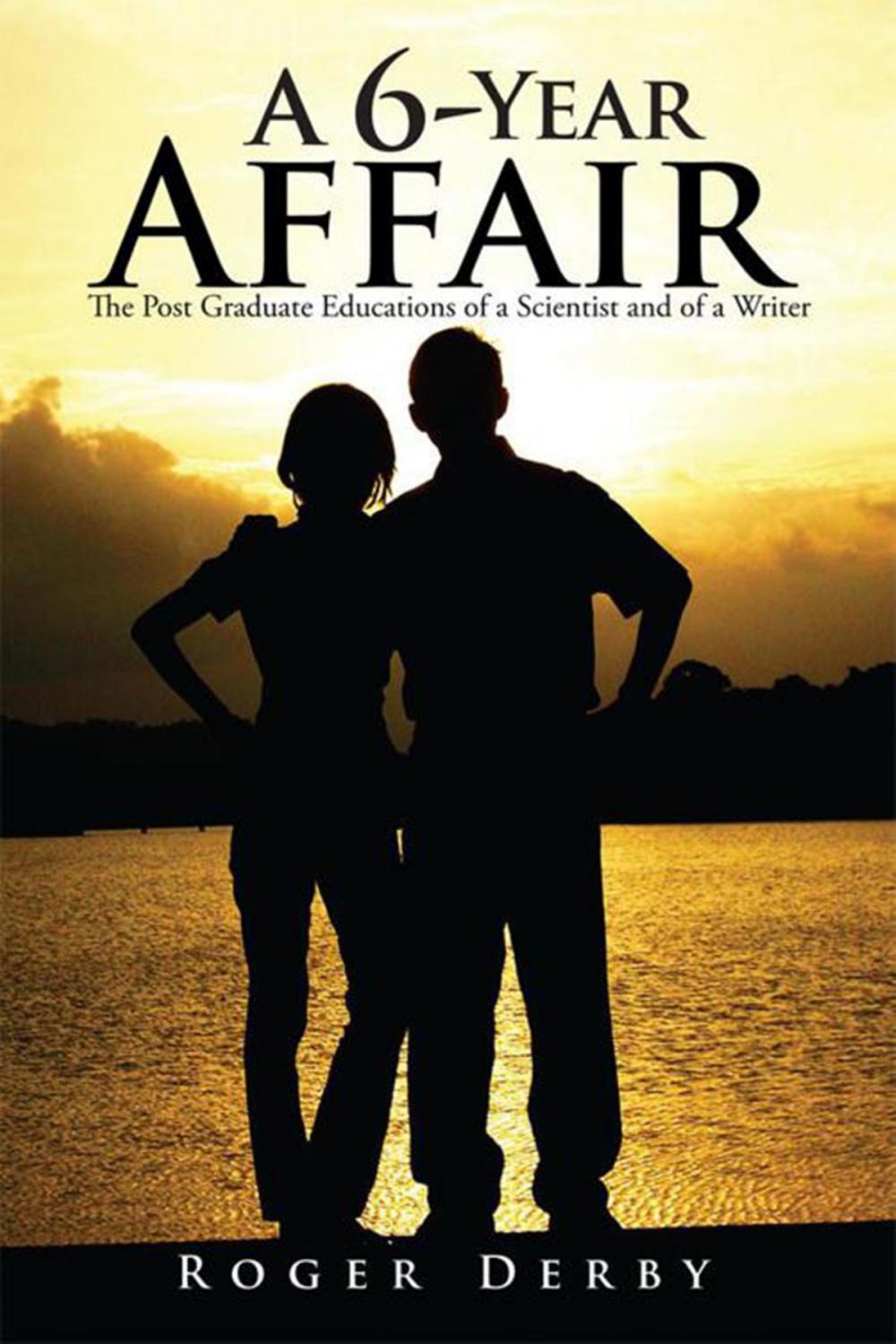 Big bigCover of A 6-Year Affair